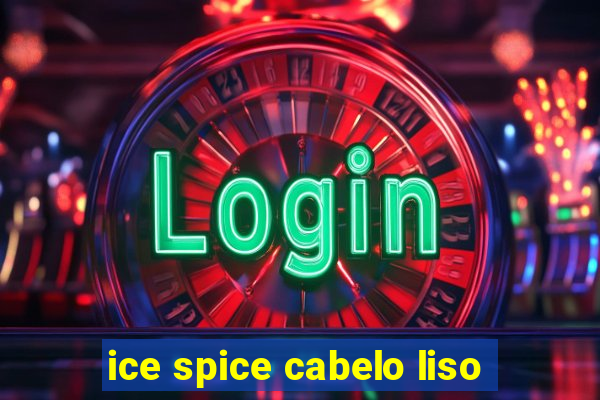 ice spice cabelo liso